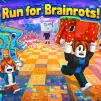 Run for Brainrots!
